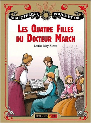 Livrenpoche : Les quatre filles du Dr March - Louisa May Alcott - Livre