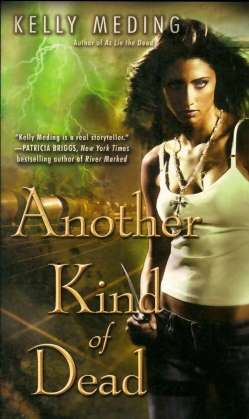 Livrenpoche : Another kind of dead - Kelly Meding - Livre