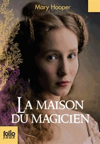 Livrenpoche : La maison du magicien - Mary Hooper - Livre