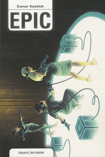 Livrenpoche : Epic - Conor Kostick - Livre