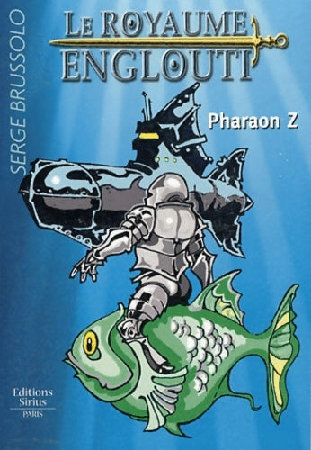 Livrenpoche : Pharaon Z - Serge Brussolo - Livre