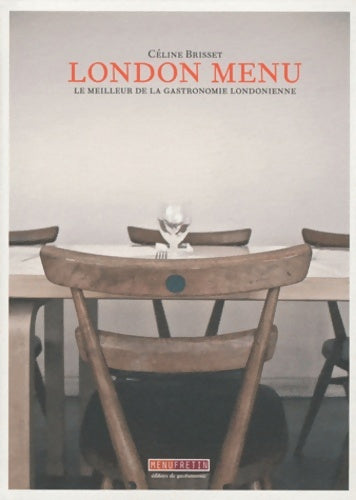 Livrenpoche : London menu - Céline Brisset - Livre