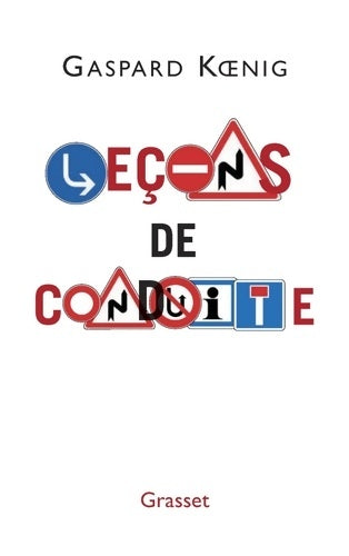 Livrenpoche : Leçons de conduite - Gaspard Koenig - Livre