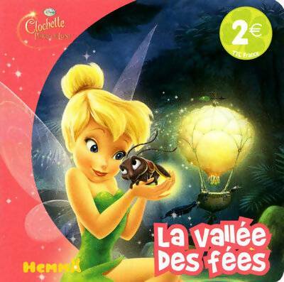 Livrenpoche : Clochette : La vallée des fées - Collectif - Livre
