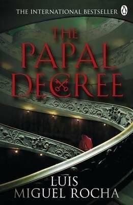 Livrenpoche : The papal decree - Luis Miguel Rocha - Livre