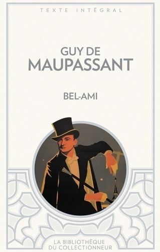 Livrenpoche : Bel-ami - Guy De Maupassant - Livre