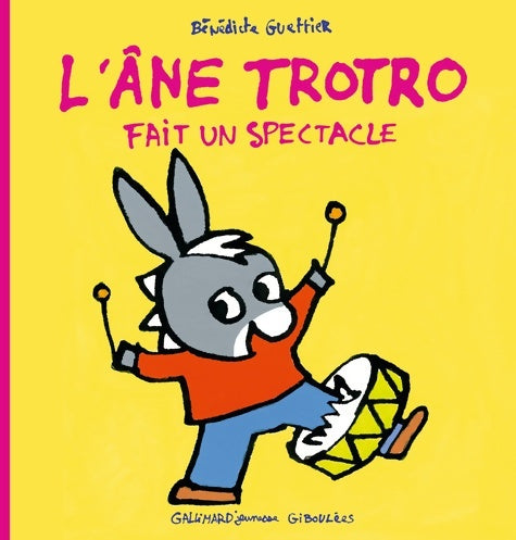 Livrenpoche : L'âne Trotro fait un spectacle - Bénédicte Guettier - Livre