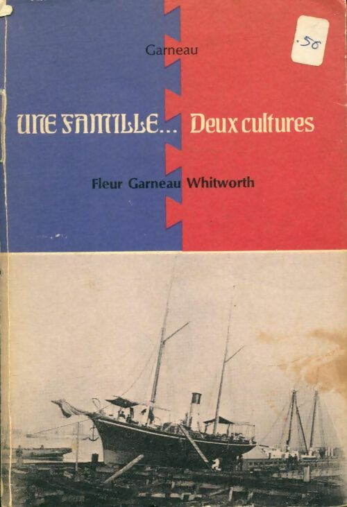 Livrenpoche : Une famille... deux cultures - Fleur Garneau-Whitworth - Livre