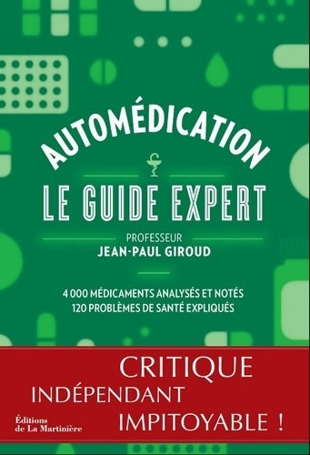 Livrenpoche : Automédication. Le guide expert - Jean-Paul Giroud - Livre