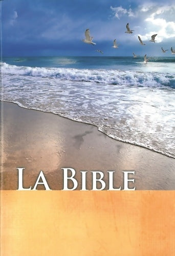 La Bible - Collectif - Livre