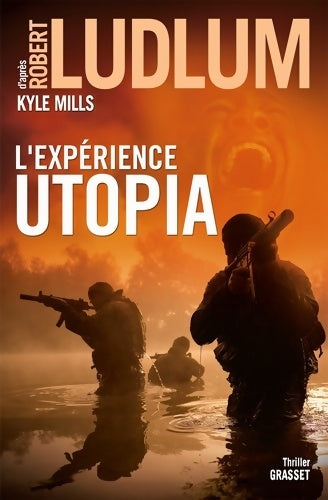 Livrenpoche : L'expérience Utopia - Robert Ludlum - Livre