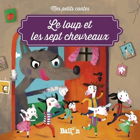 Livrenpoche : Le loup & les 7 chevreaux - Hélène Beney - Livre