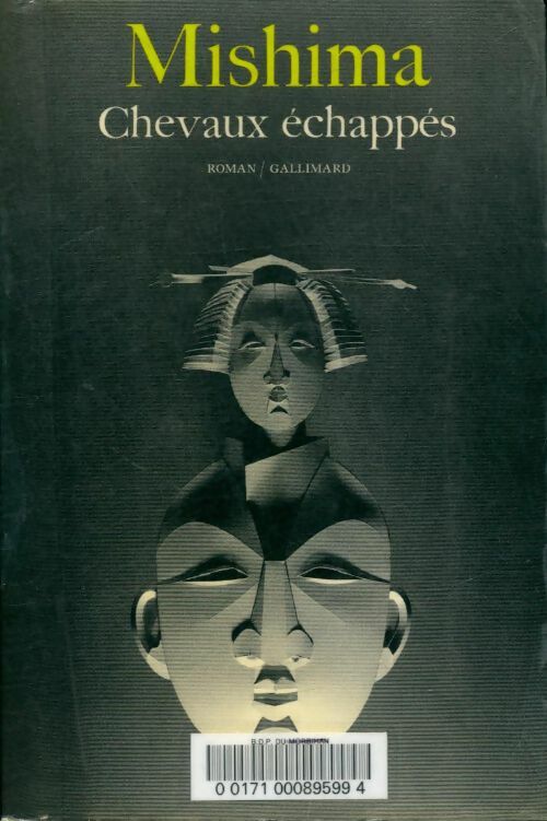 Livrenpoche : La mer de la fertilité Tome II : Chevaux échappés - Mishima - Livre