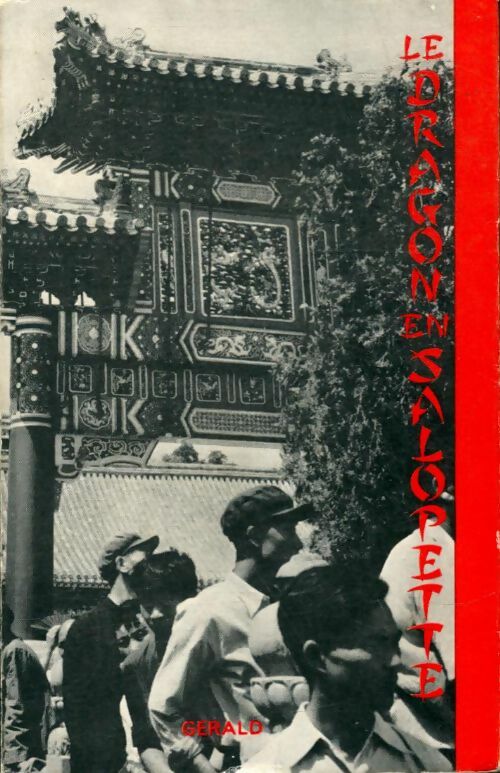 Livrenpoche : Le dragon en salopette - Gerald - Livre