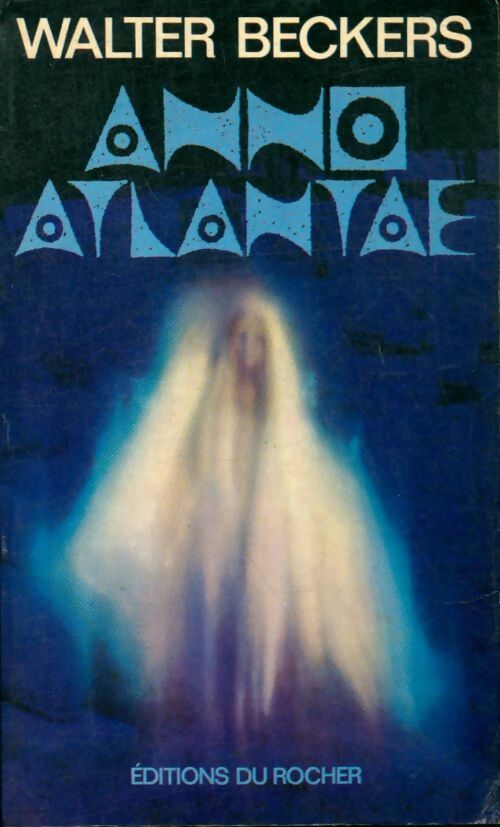 Livrenpoche : Anno atlantae - Walter Beckers - Livre
