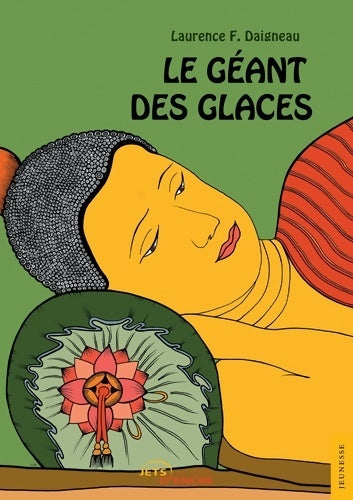 Livrenpoche : Le géant des glaces - Laurence Daigneau - Livre