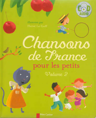 Livrenpoche : Chansons de France pour les petits Tome II - Collectif - Livre