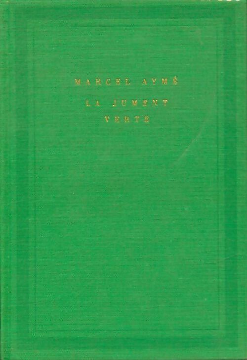 Livrenpoche : La jument verte - Marcel Aymé - Livre