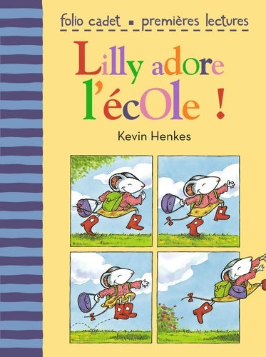 Livrenpoche : Lilly adore l'école ! - Kevin Henkes - Livre