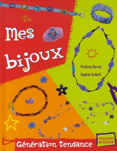 Livrenpoche : Mes bijoux - Sophie Lebot - Livre