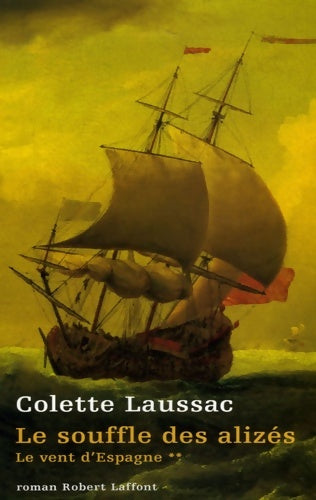 Livrenpoche : Le souffle des alizés - t2 (2) - Colette Laussac - Livre