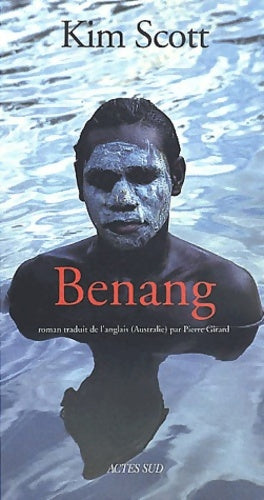 Livrenpoche : Benang - Kim Scott - Livre