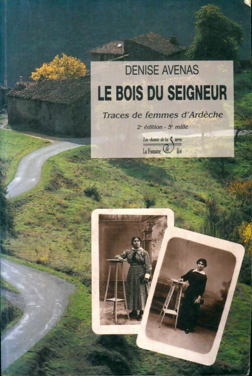 Livrenpoche : Le bois du seigneur - D. Avenas - Livre