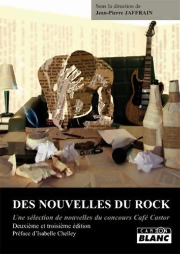 Livrenpoche : Des nouvelles du rock deuxième et troisième édition - Jean-Pierre Jaffrain - Livre