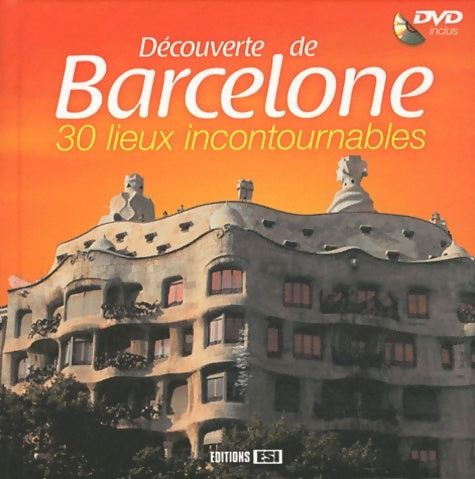 Livrenpoche : Découverte de Barcelone - Céline Willefrand - Livre