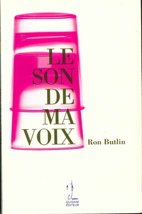 Livrenpoche : Le son de ma voix - Ron Butlin - Livre