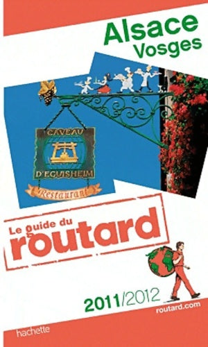 Livrenpoche : Alsace, Vosges 2011-2012 - Collectif - Livre