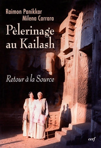 Livrenpoche : Pèlerinage au Kailash - Raimon Panikkar - Livre