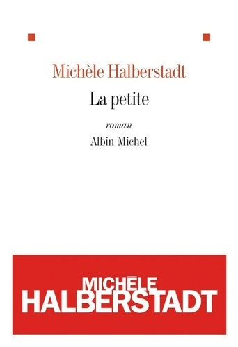 Livrenpoche : La petite - Michèle Halberstadt - Livre