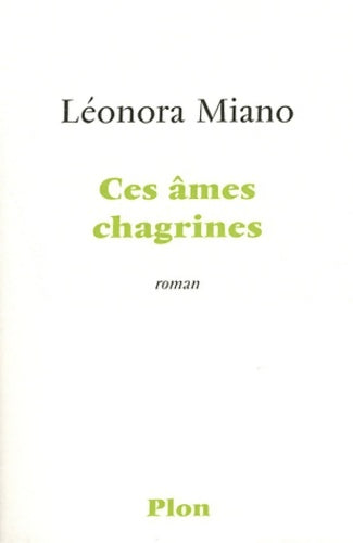Livrenpoche : Ces âmes chagrines - Leonora Miano - Livre
