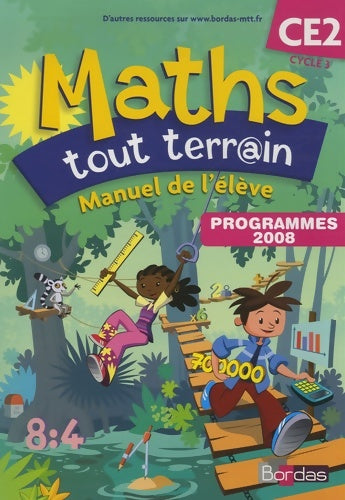 Livrenpoche : Maths tout terrain CE2 * manuel de l'élève - Collectif - Livre