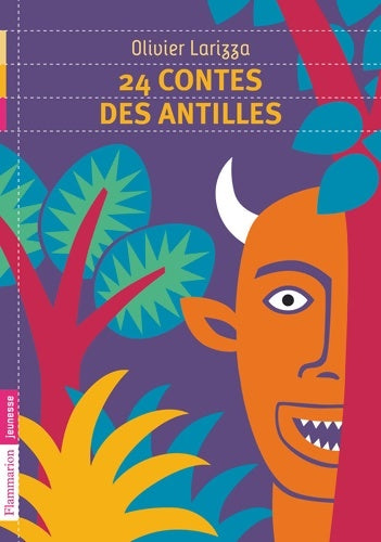 Livrenpoche : 24 contes des Antilles - Olivier Larizza - Livre