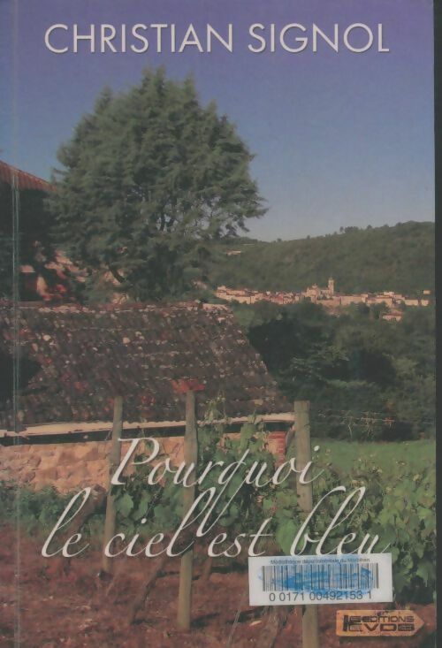Livrenpoche : Pourquoi le ciel est bleu - Christian Signol - Livre