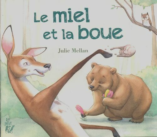 Livrenpoche : Le miel et la boue - Julie Mellan - Livre