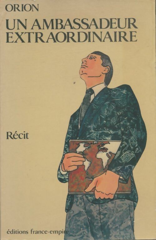 Livrenpoche : Un ambassadeur extraordinaire - Orion - Livre