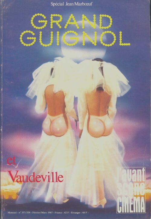 Livrenpoche : L'avant scène cinéma n°357/358 : Grand guignol - Collectif - Livre