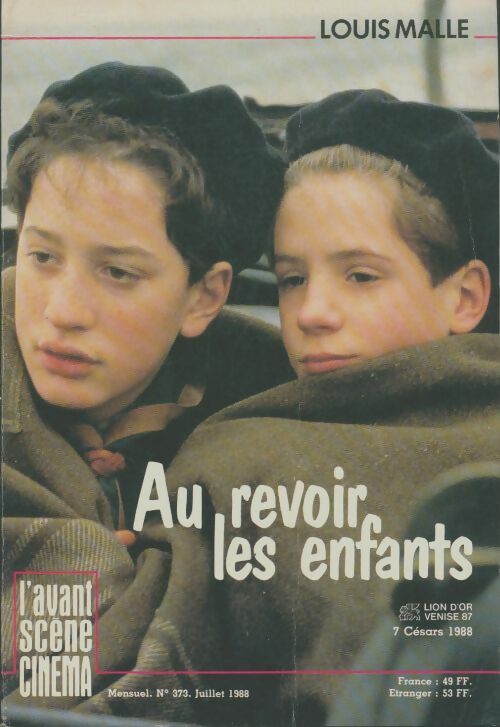 Livrenpoche : L'avant scène cinéma n°373 : Au revoir les enfants - Collectif - Livre