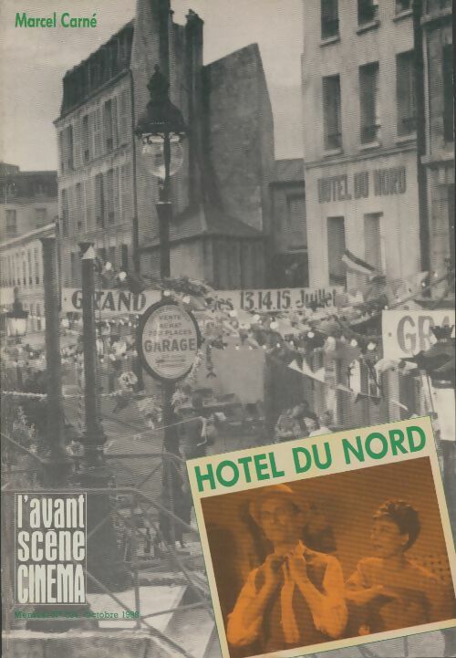 Livrenpoche : L'avant scène cinéma n°374 : Hotel du nord - Collectif - Livre