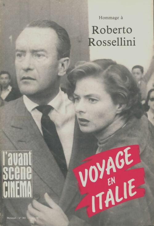 Livrenpoche : L'avant scène cinéma n°361 : Voyage en Italie - Collectif - Livre