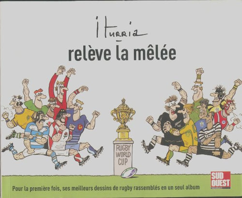 Livrenpoche : Iturria relève la mêlée - Michel Iturria - Livre