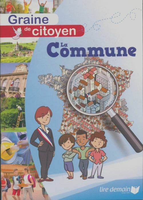 Livrenpoche : Graine de citoyen : La commune - Collectif - Livre