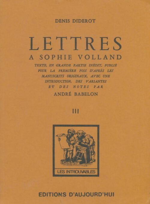 Livrenpoche : Lettres à Sophie Volland Tome III - Denis Diderot - Livre