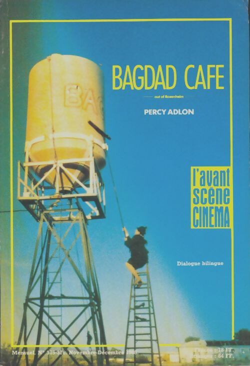 Livrenpoche : L'avant scène cinéma n°375/376 : Bagdad café - Collectif - Livre