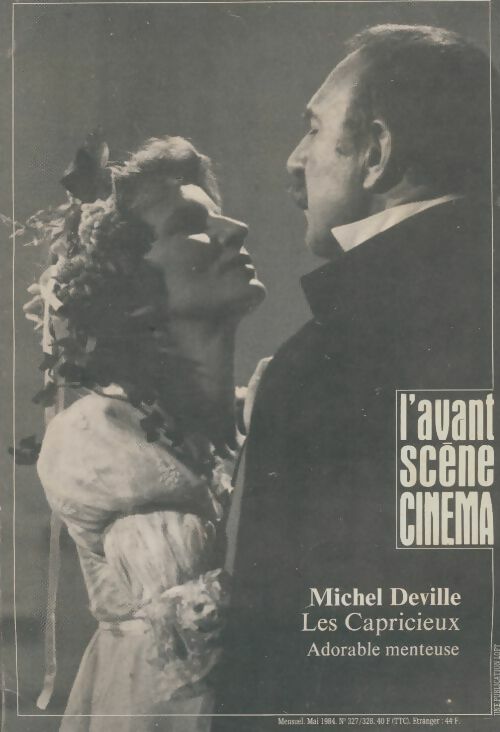 Livrenpoche : L'avant scène cinéma n°327/328 : Michel Deville - Collectif - Livre