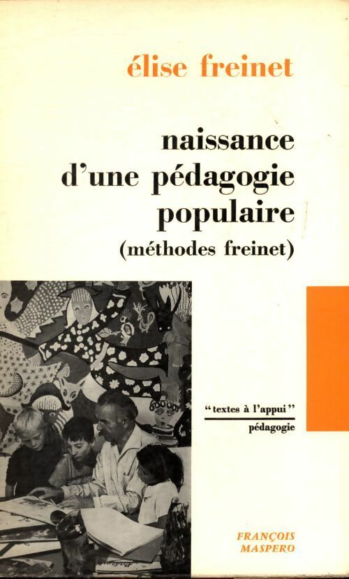 Livrenpoche : Naissance d'une pédagogie populaire - Elise Freinet - Livre