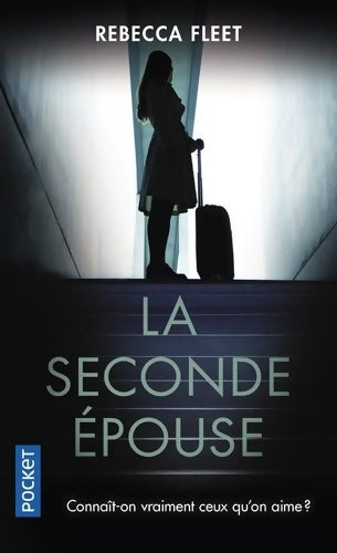 La seconde épouse - Rebecca Fleet - Livre